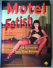 Book - Motel Fetish