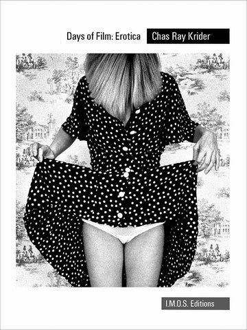 SOFTCOVER  edition: Days of Film: Erotica